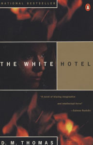 Title: The White Hotel, Author: D. M. Thomas