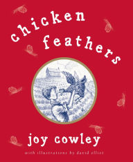 Title: Chicken Feathers, Author: Joy Cowley