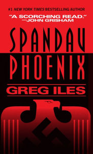 Spandau Phoenix: A Novel