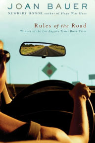 Title: Rules of the Road, Author: Joan Bauer