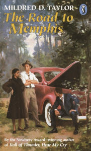 Title: The Road to Memphis, Author: Mildred D. Taylor