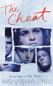 Title: The Cheat, Author: Amy Goldman Koss