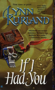 Title: If I Had You (de Piaget Series #2), Author: Lynn Kurland