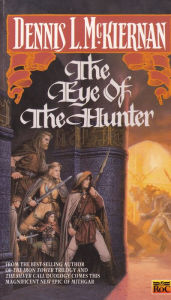 Title: The Eye of the Hunter, Author: Dennis L. McKiernan