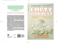 Title: Empty Harvest: Understanding the Link Between Our Food, Our Immunity, and Our Planet, Author: Bernard Jensen
