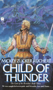 Title: Child of Thunder, Author: Mickey Zucker Reichert