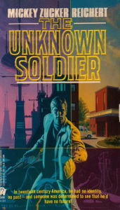 Title: The Unknown Soldier, Author: Mickey Zucker Reichert