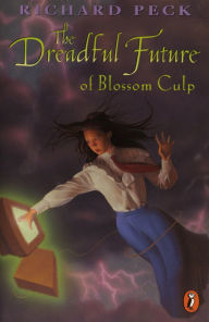 Title: The Dreadful Future of Blossom Culp, Author: Richard Peck