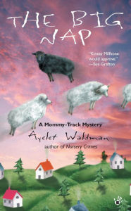 Title: The Big Nap, Author: Ayelet Waldman