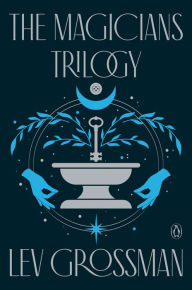 Title: The Magicians Trilogy Books 1-3: The Magicians; The Magician King; The Magicians Land, Author: Lev Grossman