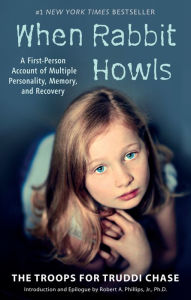 Title: When Rabbit Howls, Author: Truddi Chase