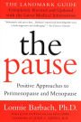 The Pause (Revised Edition): The Landmark Guide