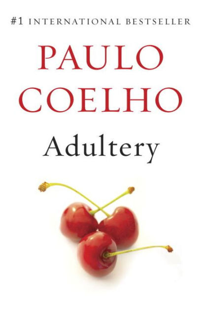 Adultery By Paulo Coelho Paperback Barnes And Noble® 