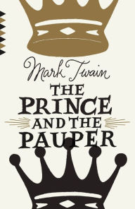 Title: The Prince and the Pauper, Author: Mark Twain