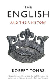 Title: The English and Their History, Author: Robert Tombs