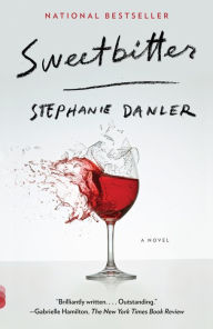 Title: Sweetbitter, Author: Stephanie Danler