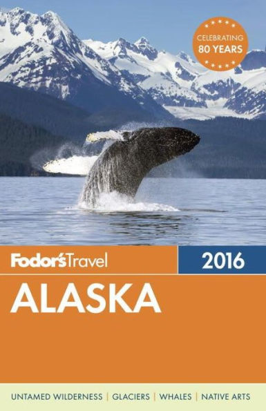 Fodor's Alaska