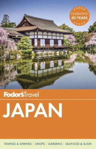 Title: Fodor's Japan, Author: Fodor's Travel Publications