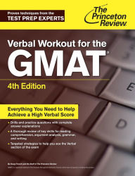 Title: Verbal Workout for the GMAT, 4th Edition, Author: The Princeton Review