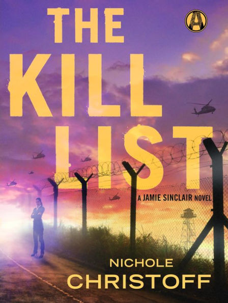 The Kill List (Jamie Sinclair Series #1)