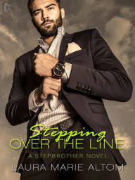 Stepping Over the Line: A Shamed Novel