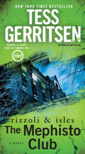 Title: The Mephisto Club (Rizzoli and Isles Series #6), Author: Tess Gerritsen