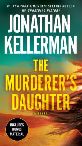 Title: The Murderer's Daughter, Author: Jonathan Kellerman