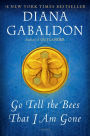 Go Tell the Bees That I Am Gone (Outlander Series #9)