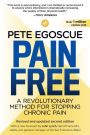 Pain Free (Revised and Updated Second Edition): A Revolutionary Method for Stopping Chronic Pain