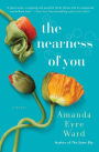 The Nearness of You: A Novel