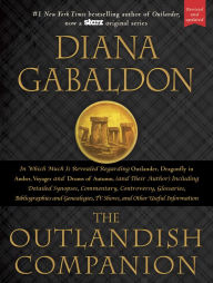 Title: The Outlandish Companion (Revised and Updated): Companion to Outlander, Dragonfly in Amber, Voyager, and Drums of Autumn, Author: Diana Gabaldon