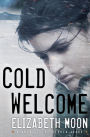 Cold Welcome