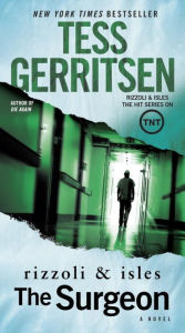 Title: The Surgeon (Rizzoli and Isles Series #1), Author: Tess Gerritsen
