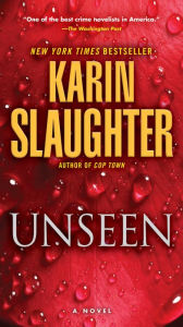 Title: Unseen (Will Trent Series #7), Author: Karin Slaughter