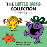 Title: The Little Miss Collection: Little Miss Sunshine; Little Miss Bossy; Little Miss Naughty; Little Miss Helpful; Little Miss Curious; Little Miss Birthday; and 4 more, Author: Roger Hargreaves