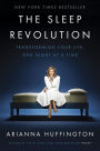 The Sleep Revolution: Transforming Your Life, One Night at a Time