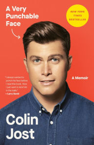 Title: A Very Punchable Face: A Memoir, Author: Colin Jost