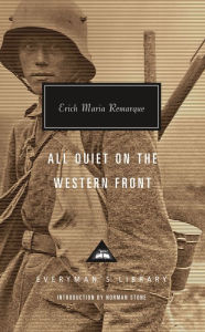 Title: All Quiet on the Western Front: Introduction by Norman Stone, Author: Erich Maria Remarque