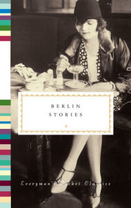 Title: Berlin Stories, Author: Philip Hensher