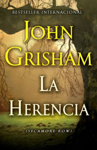 Title: La herencia (Syamore Row), Author: John Grisham