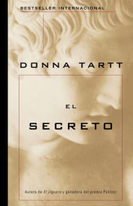 Title: El secreto (The Secret History), Author: Donna Tartt