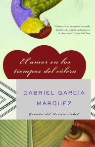 Title: El amor en los tiempos del cólera / Love in the Time of Cholera, Author: Gabriel García Márquez