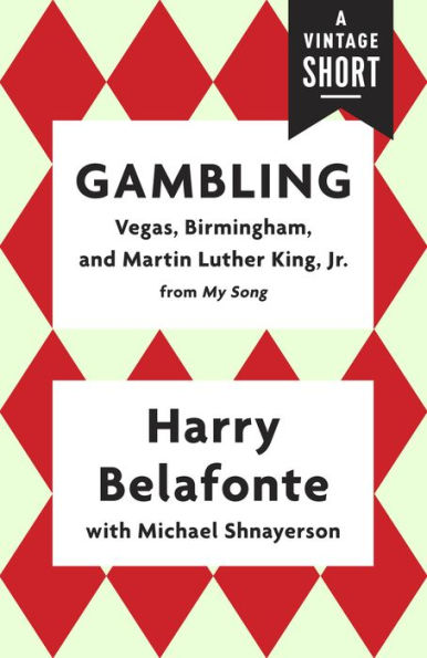 Gambling: Vegas, Birmingham, and Martin Luther King, Jr.