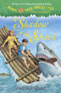 Shadow of the Shark (Magic Tree House Merlin Mission Series #25)