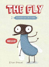 Title: The Fly (Disgusting Critters Series), Author: Elise Gravel