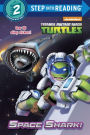 Space Shark! (Teenage Mutant Ninja Turtles)