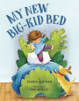 My New Big-Kid Bed