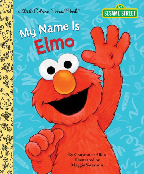 My Name Is Elmo (Sesame Street Series)