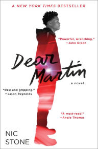 Title: Dear Martin, Author: Nic Stone