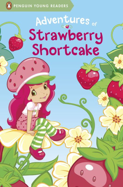 Adventures Of Strawberry Shortcake By Various Hardcover Barnes And Noble®